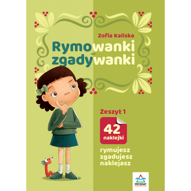 Rymowanki - zgadywanki. Zeszyt 1