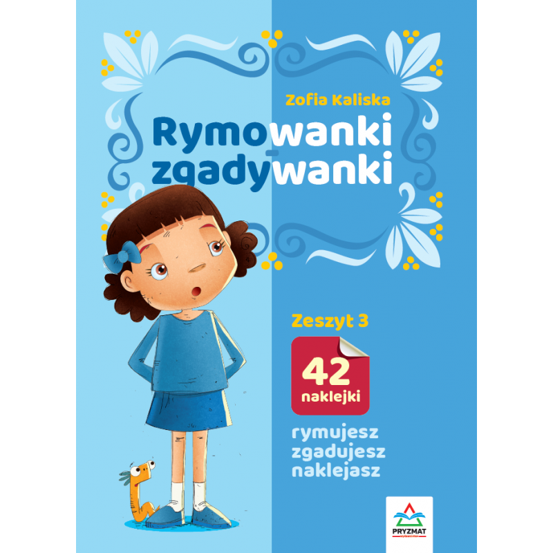 Rymowanki - zgadywanki. Zeszyt 3