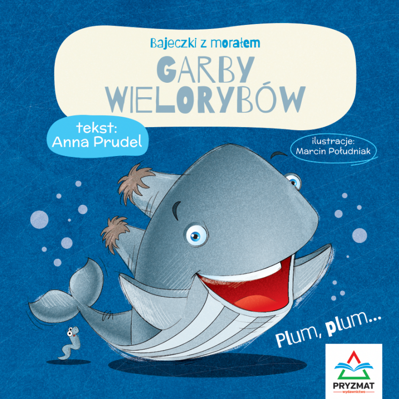 Bajeczki z morałem - Garby wielorybów Bajeczki z morałem - Garby wielorybów
