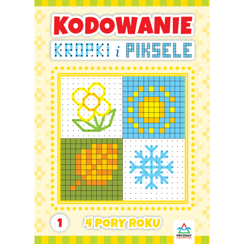 KODOWANIE. Kropki i piksele cz.1