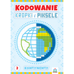 KODOWANIE. Kropki i piksele...