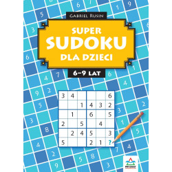 SUDOKU dla dzieci 6-9 lat