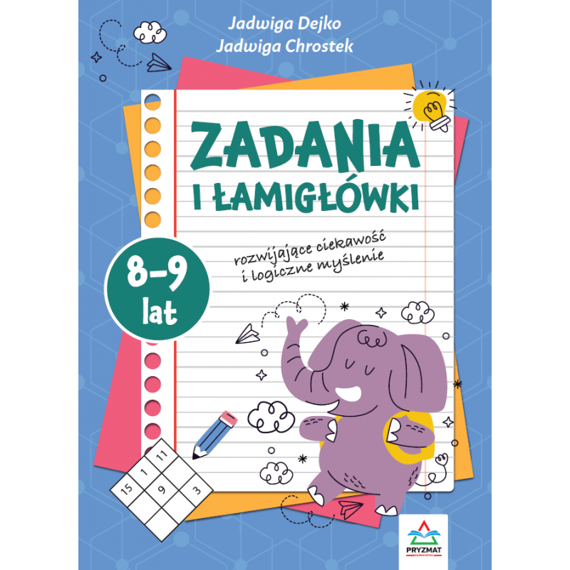 Zadania i łamigłowki 8-9 lat