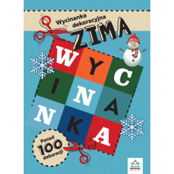 Wycinanki dekoracyjne. ZIMA