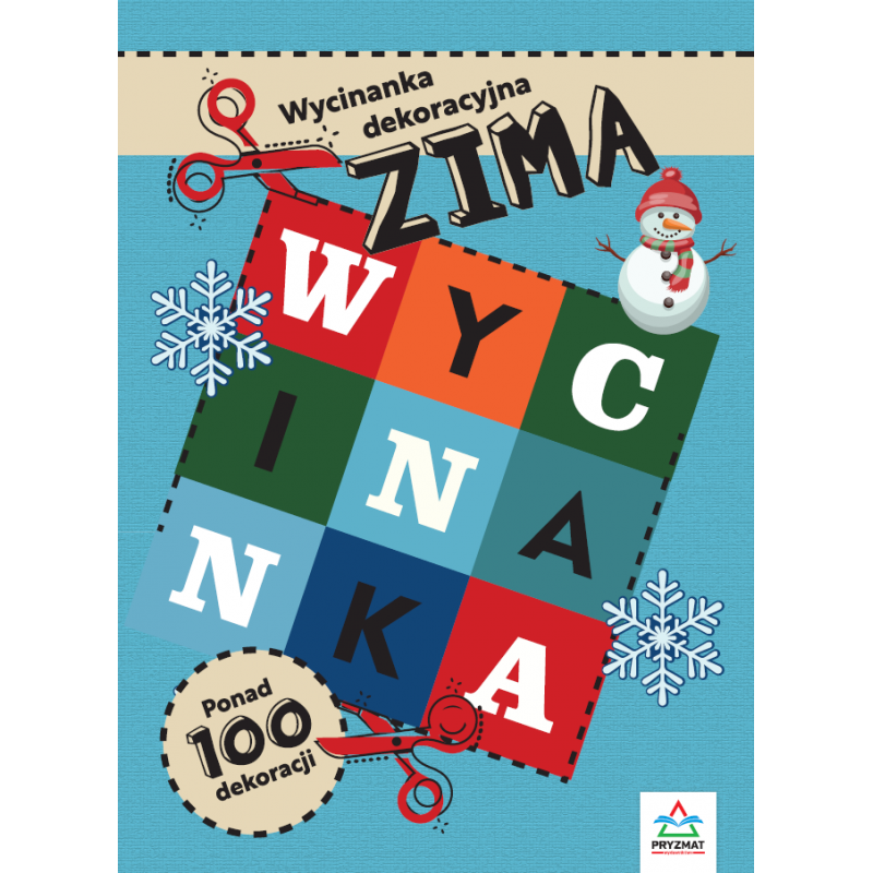 Wycinanki dekoracyjne. ZIMA