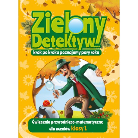 Zielony Detektyw... Klasa 1 Zielony Detektyw... Klasa 1