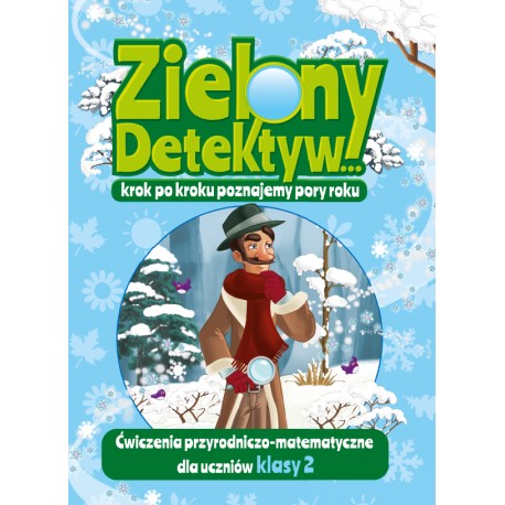 Zielony Detektyw... Klasa 2 Zielony Detektyw... Klasa 2